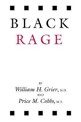 Black Rage by Price M. Cobbs, William H. Grier