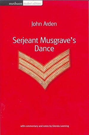 Serjeant Musgrave's Dance by John Arden