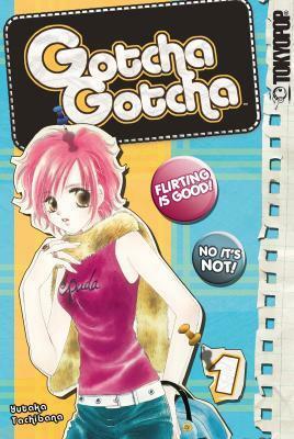 Gatcha Gacha, Volume 1 by Yutaka Tachibana