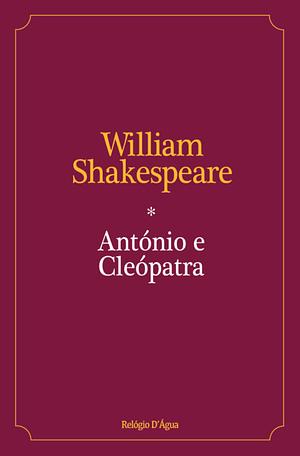 António e Cleópatra by William Shakespeare