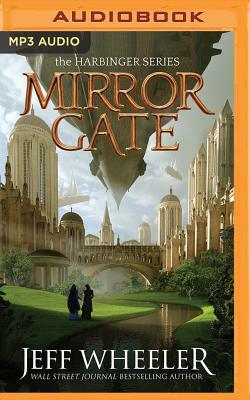 Mirror Gate by Jeff Wheeler