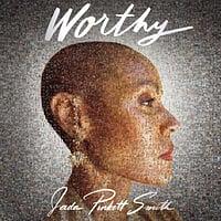 Worthy by Jada Pinkett Smith