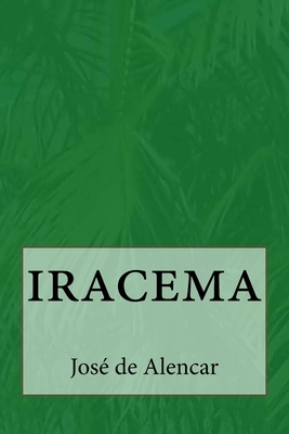 iracema by José de Alencar
