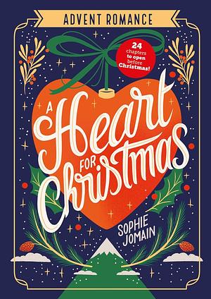 A Heart for Christmas  by Sophie Jomain