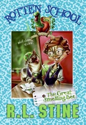 Rotten School #2: The Great Smelling Bee by R.L. Stine