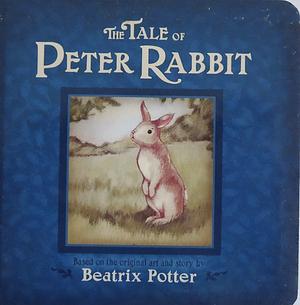 The Tale of Peter Rabbit by Dalmatian Press