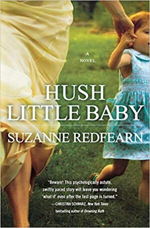 Hush Little Baby by Suzanne Redfearn