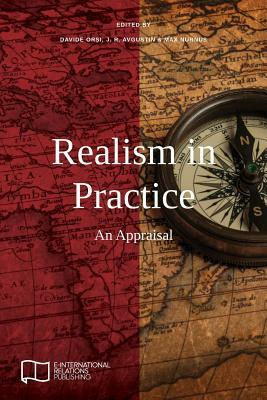 Realism in Practice: An Appraisal by 