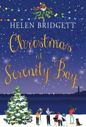 Christmas at Serenity Bay by Helen Bridgett