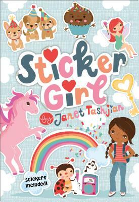 Sticker Girl: Stickers Included! by Janet Tashjian