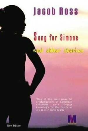 Song for Simone by Jacob Ross