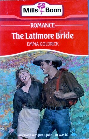 The Latimore Bride by Emma Goldrick