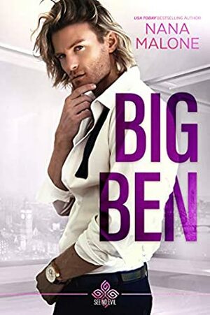 Big Ben by Nana Malone