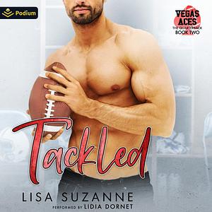 Tackled by Lisa Suzanne