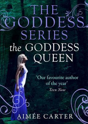 The Goddess Queen by Aimée Carter