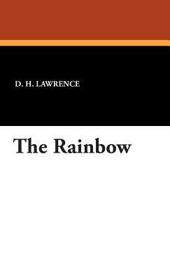 The Rainbow by D. H. Lawrence