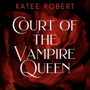 Browse Editions for Court of the Vampire Queen The StoryGraph