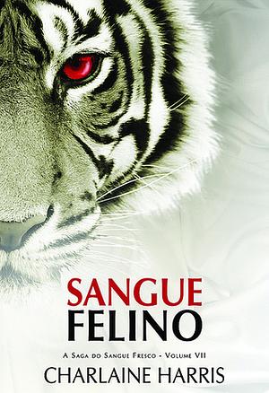 Sangue Felino by Charlaine Harris