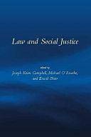 Law and Social Justice by David Shier, Michael O'Rourke, Joseph Keim Campbell