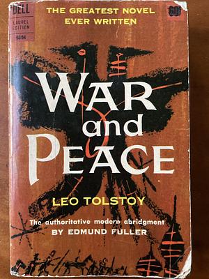 War and Peace by Leo Tolstoy