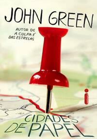 Cidades de Papel by John Green