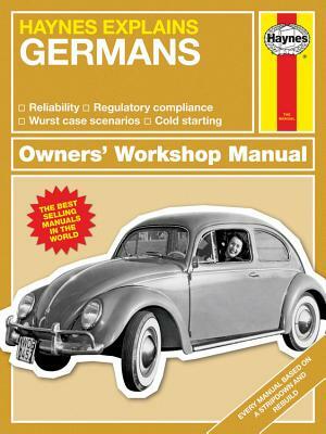 Haynes Explains: The Germans by Boris Starling