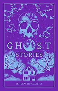 Ghost Stories by Various