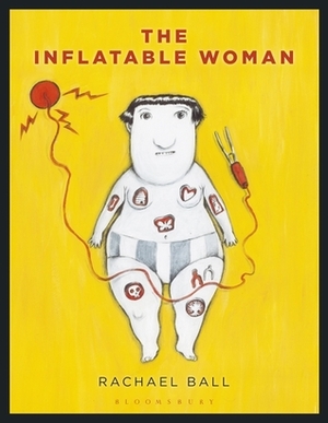 The Inflatable Woman by Rachael Ball
