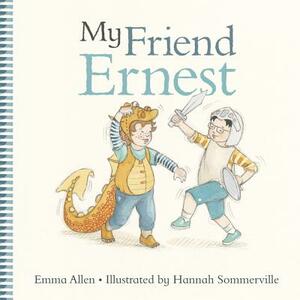 My Friend Ernest by Emma Allen