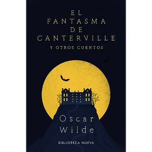 El fantasma de Canterville y Otros Cuentos by Oscar Wilde