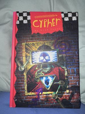 Cypher by Brad Teare