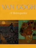 Van Gogh: A Retrospective by Susan Stein