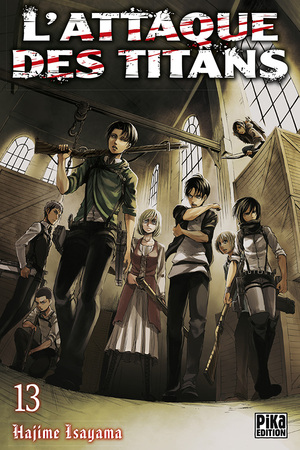 L'Attaque des Titans, Tome 13 by Hajime Isayama