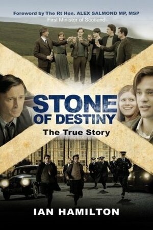 Stone of Destiny by Alex Salmond, Ian R. Hamilton