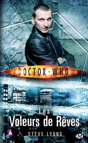 Doctor Who: Les Voleurs de Rêves by Steve Lyons