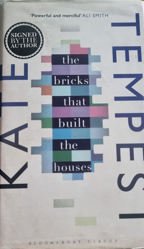 The bricks that built the houses by Kae Tempest