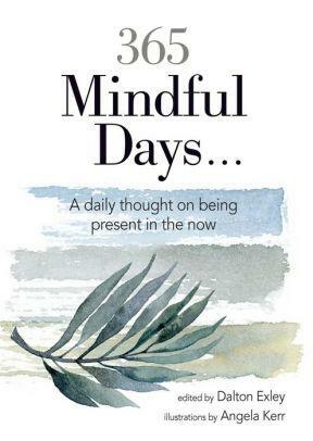 365 Mindful Days by Helen Exley