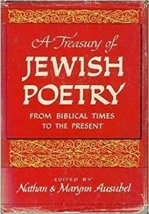 A Treasury Of Jewish Poetry by Nathan Ausubel, Marynn Ausubel