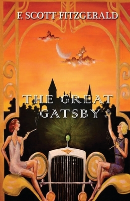 The Great Gatsby by F. Scott Fitzgerald