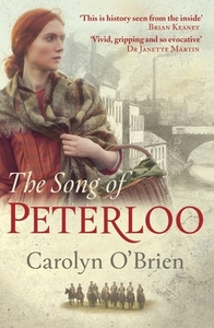 The Song of Peterloo by Carolyn O'Brien