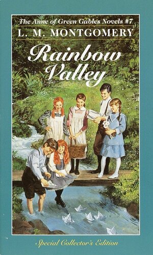 Rainbow Valley by L.M. Montgomery