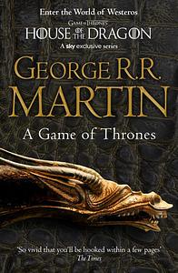 A Game of Thrones by George R.R. Martin