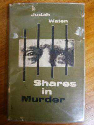 Shares in Murder by Judah Waten