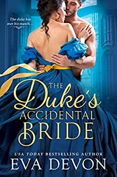 The Duke's Accidental Bride by Eva Devon