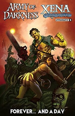 Army Of Darkness/Xena: Forever…And A Day #6 by Scott Lobdell, Diego Galindo