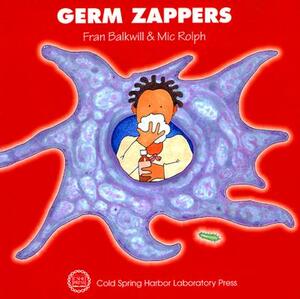 Germ Zappers by Frances R. Balkwill, MIC Rolph