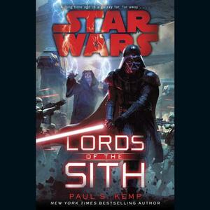 Lords of the Sith by Paul S. Kemp