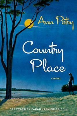 Country Place by Ann Petry