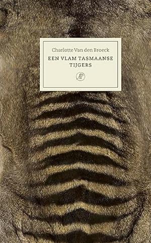 Een vlam Tasmaanse tijgers  by Charlotte Van den Broeck