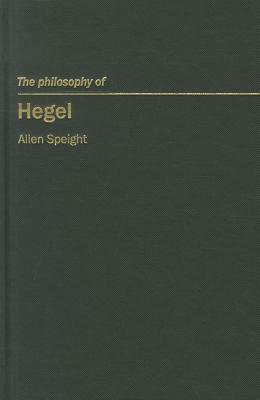 The Philosophy of Hegel, Volume 10 by Allen Speight